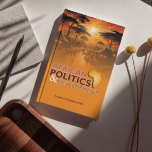 AFRICAN POLITICS AND DEVELOPMENT